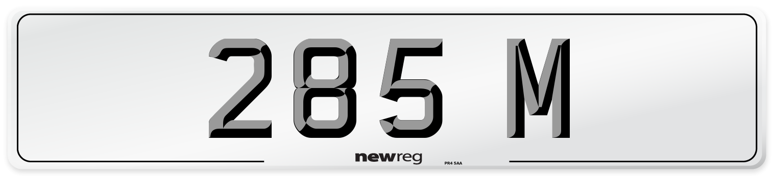 285 M Number Plate from New Reg